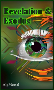 Revelation & Exodus : The 'Pin & Inspector Tom Stories, #1