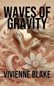 Waves of Gravity