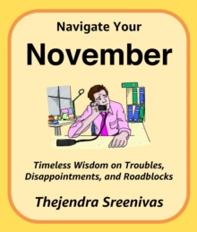 Navigate Your November : The Twelve-Month Transformation Series, #11