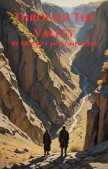 Through The Valley