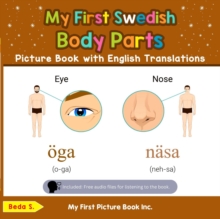 My First Swedish Body Parts Picture Book with English Translations : Teach & Learn Basic Swedish words for Children, #6