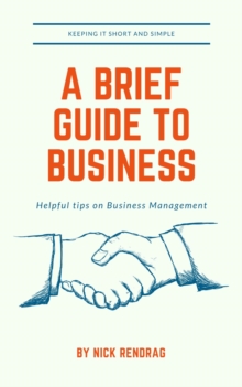 Brief Guide to Business