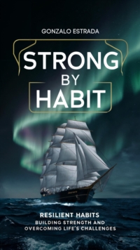 Strong by Habit