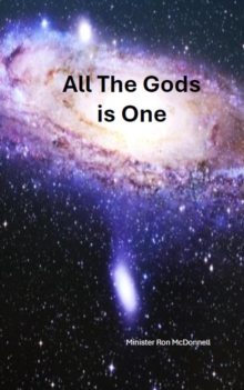 All The Gods Is One