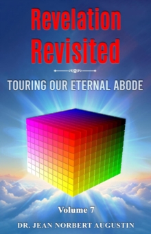 Revelation Revisited - Volume 7