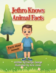 Jethro Knows Animal Facts