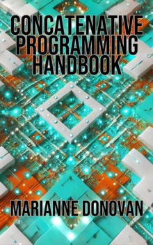 Concatenative Programming Handbook