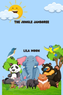 Jungle Jamboree : Animals and Wildlife Stories