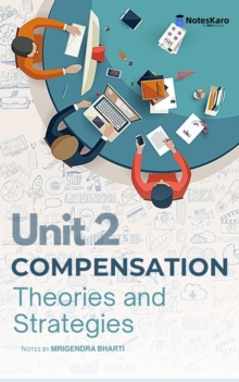 Unit 2 Compensation Theories and Strategies