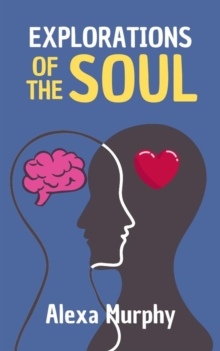 Explorations of the Soul : Psychology, #1