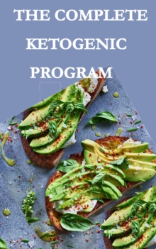 Complete Ketogenic Program