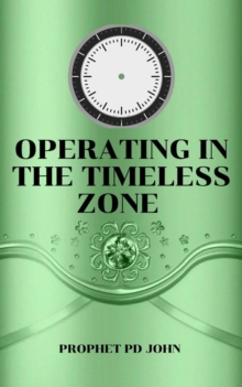 Operating in the Timeless Zone