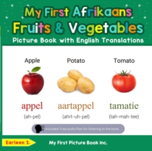 My First Afrikaans Fruits & Vegetables Picture Book with English Translations : Teach & Learn Basic Afrikaans words for Children, #3