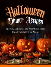 Halloween Dinner Recipes