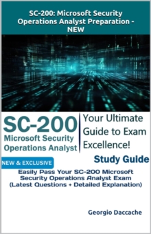 SC-200: Microsoft Security Operations Analyst Preparation