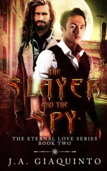 Slayer and The Spy