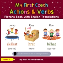 My First Czech Action & Verbs Picture Book with English Translations : Teach & Learn Basic Czech words for Children, #8