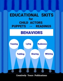 Educational Skits -- Behaviors