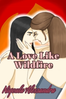 Love Like Wildfire