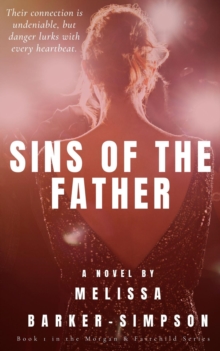 Sins of the Father : Morgan & Fairchild, #1