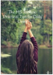 MS Toolbox: Practical Tips for Daily Living