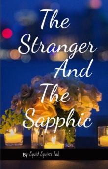 Stranger and The Sapphic