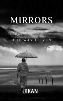 Mirrors - The Way of Zen