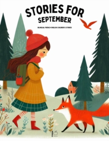 Stories for September: Bilingual French-English Children's Stories