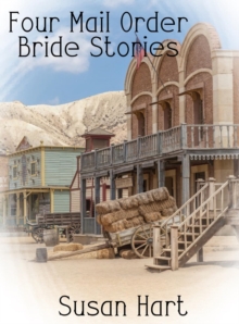 Four Mail Order Bride Stories