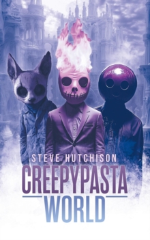 Creepypasta World : Creepypastas