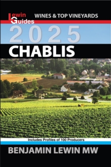 Chablis 2025 : Guides to Wines and Top Vineyards, #5