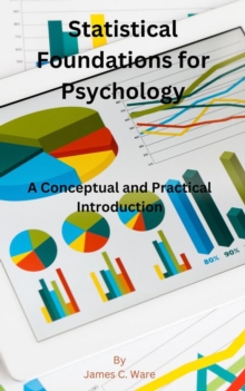 Statistical Foundations for Psychology