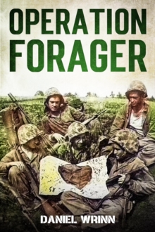 Operation Forager : WW2 Pacific Military History Series