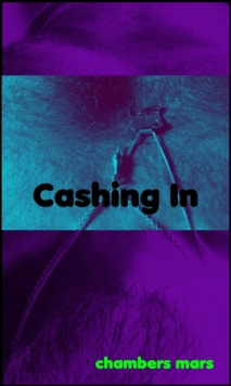 Cashing In : Betrayal, #1