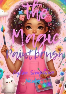 Magic Paintbrush : Treats For Young Readers Series, #1