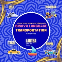 Bisaya Language: Transportation : Bisaya Language