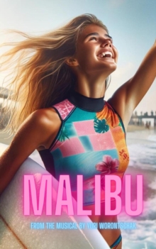 Malibu : Adapted musicals by Yuri Worontschak, #1