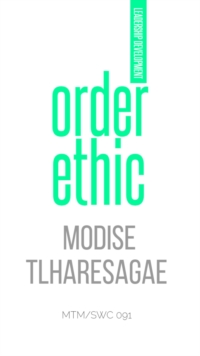 Order Ethic : Leadership Development, #5