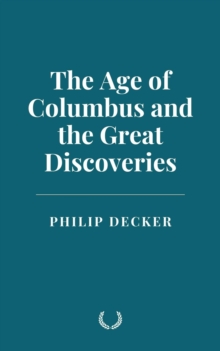 Age Of Columbus And The Great Discoveries