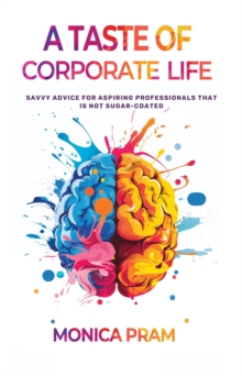 Taste of Corporate Life