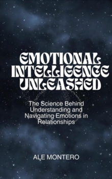 Emotional Intelligence Unleashed