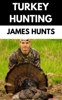 Turkey Hunting