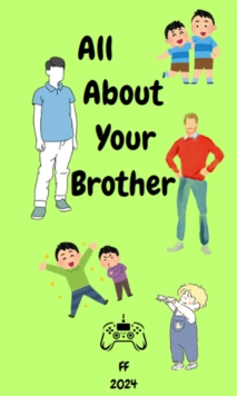 All About Your Brother