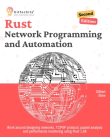 Rust for Network Programming and Automation, Second Edition