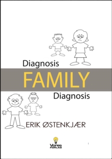 Diagnosis Family Diagnosis