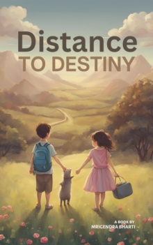 Distance To Destiny