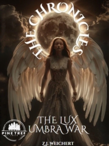 Chronicles The Lux Umbra War