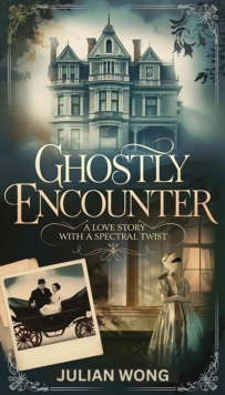 Ghostly Encounter