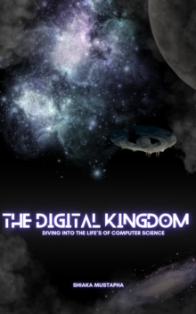 Digital Kingdom : Computer Science, #1