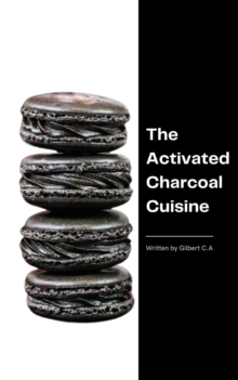 Activated Charcoal Cuisine